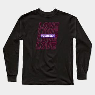 Love Yourself Text Long Sleeve T-Shirt